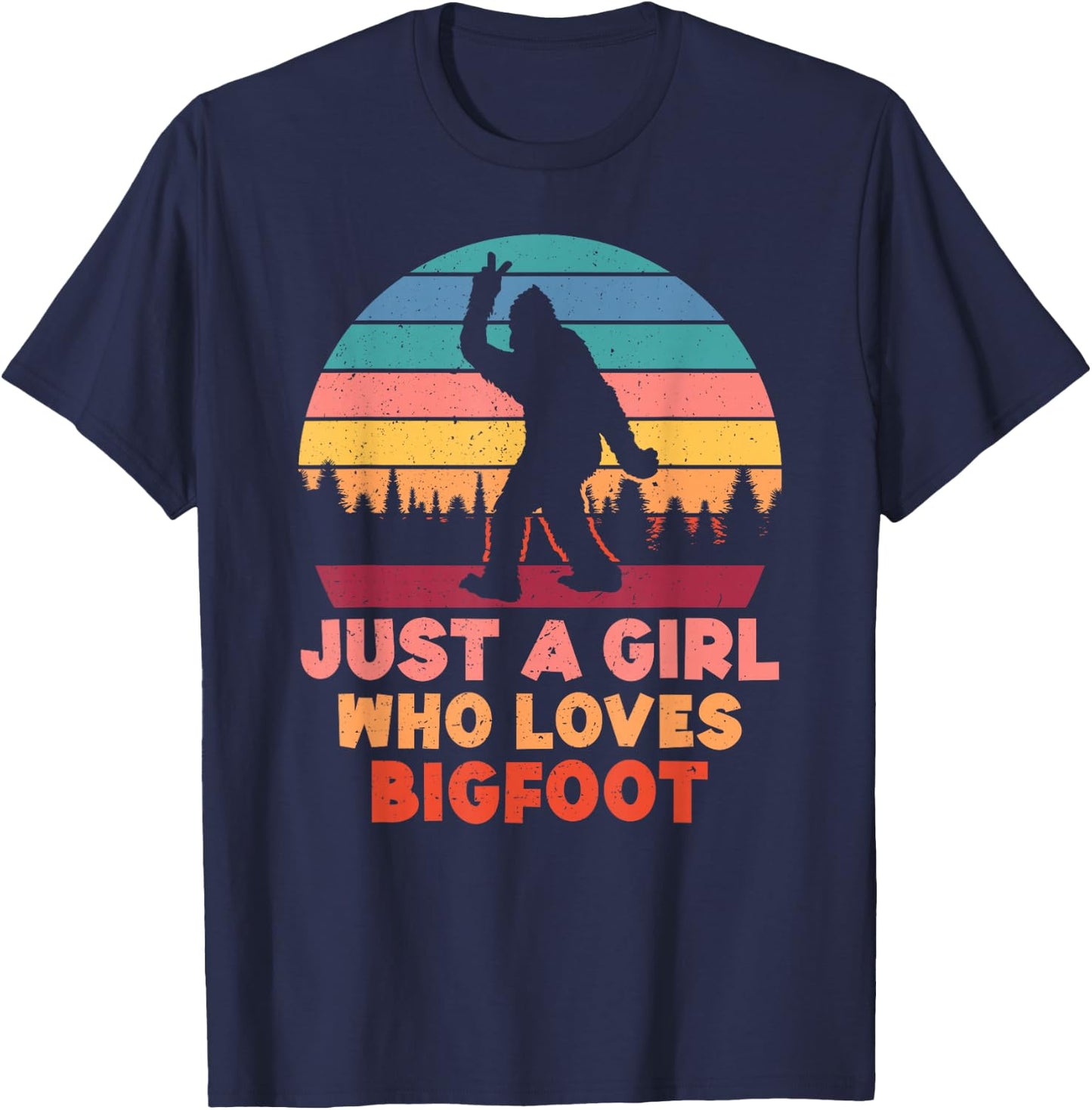 Just a Girl Who Loves Bigfoot Girls Big Foot Sasquatch T-Shirt - T-Shirt | Navy