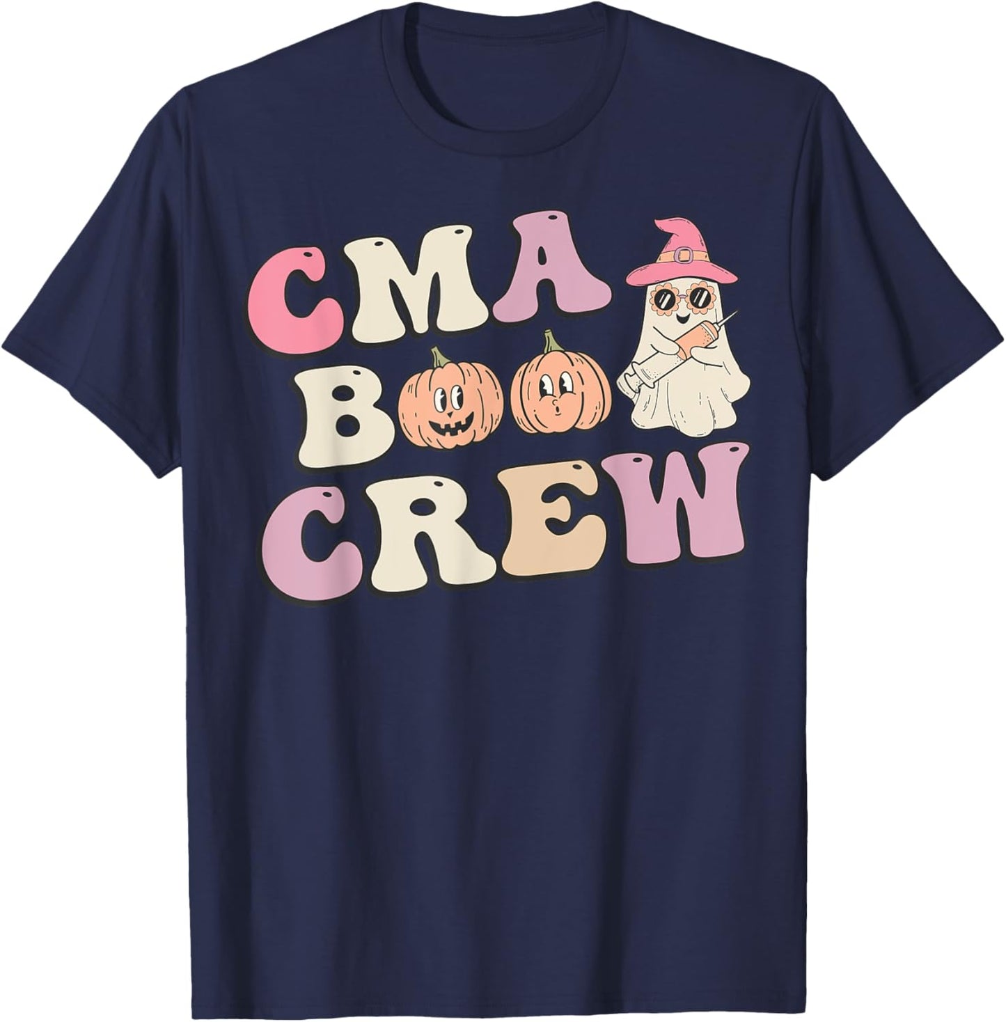 CMA Boo Crew Medical Assistant Halloween Ghost Costume Women T-Shirt - T-Shirt | Navy