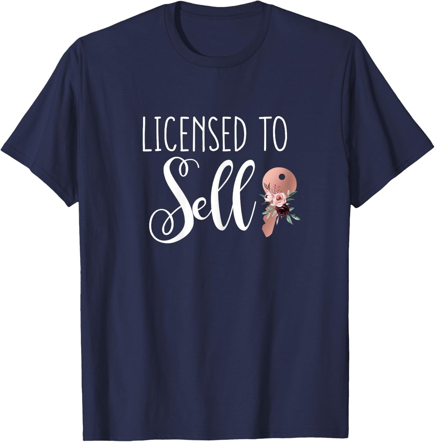 Licensed to Sell Floral Key for New Real Estate Agent Women T-Shirt - T-Shirt | Navy