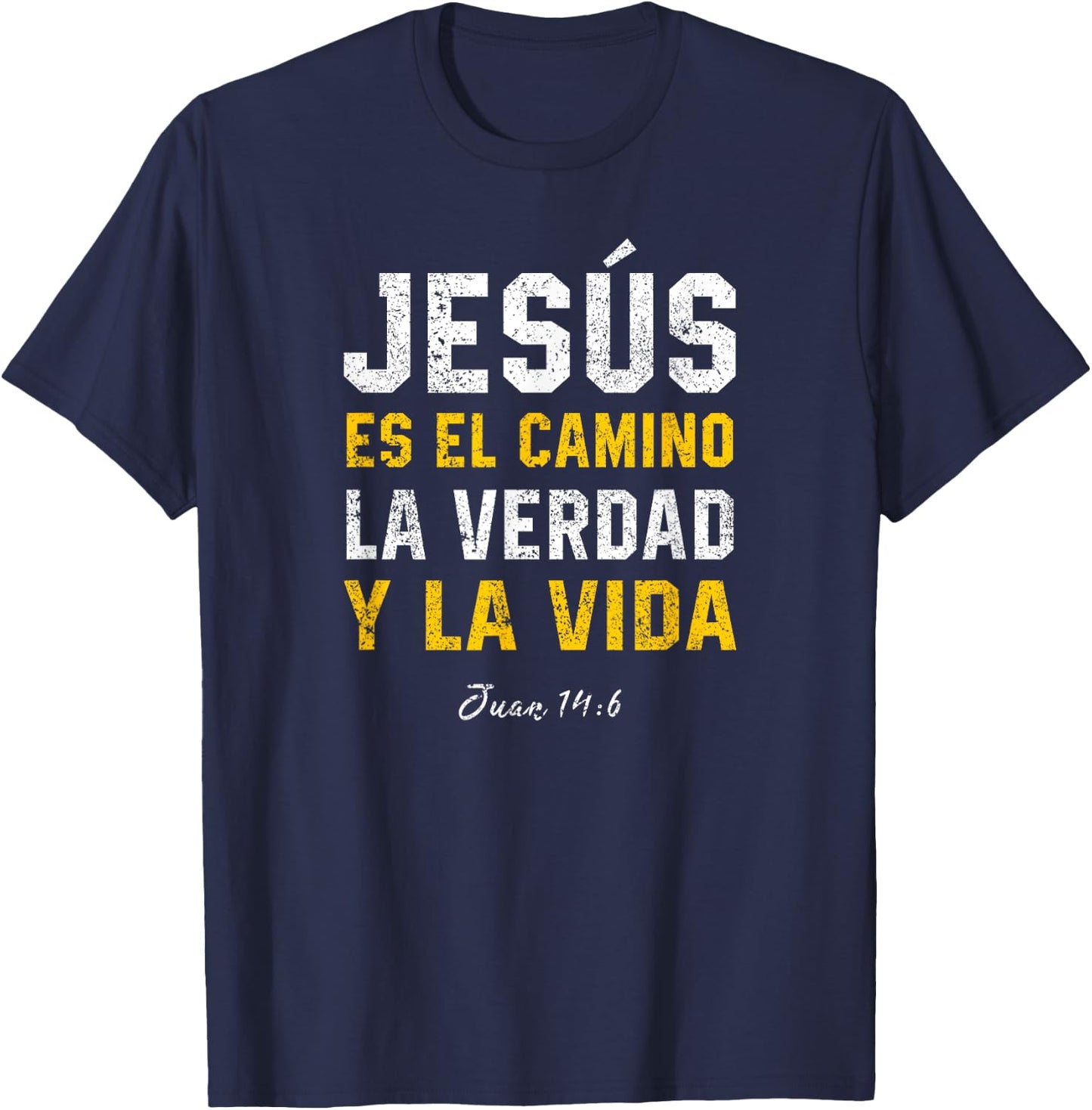 Jesus es El Camino en Espanol Christian Spanish Preachers T-Shirt - T-Shirt | Navy