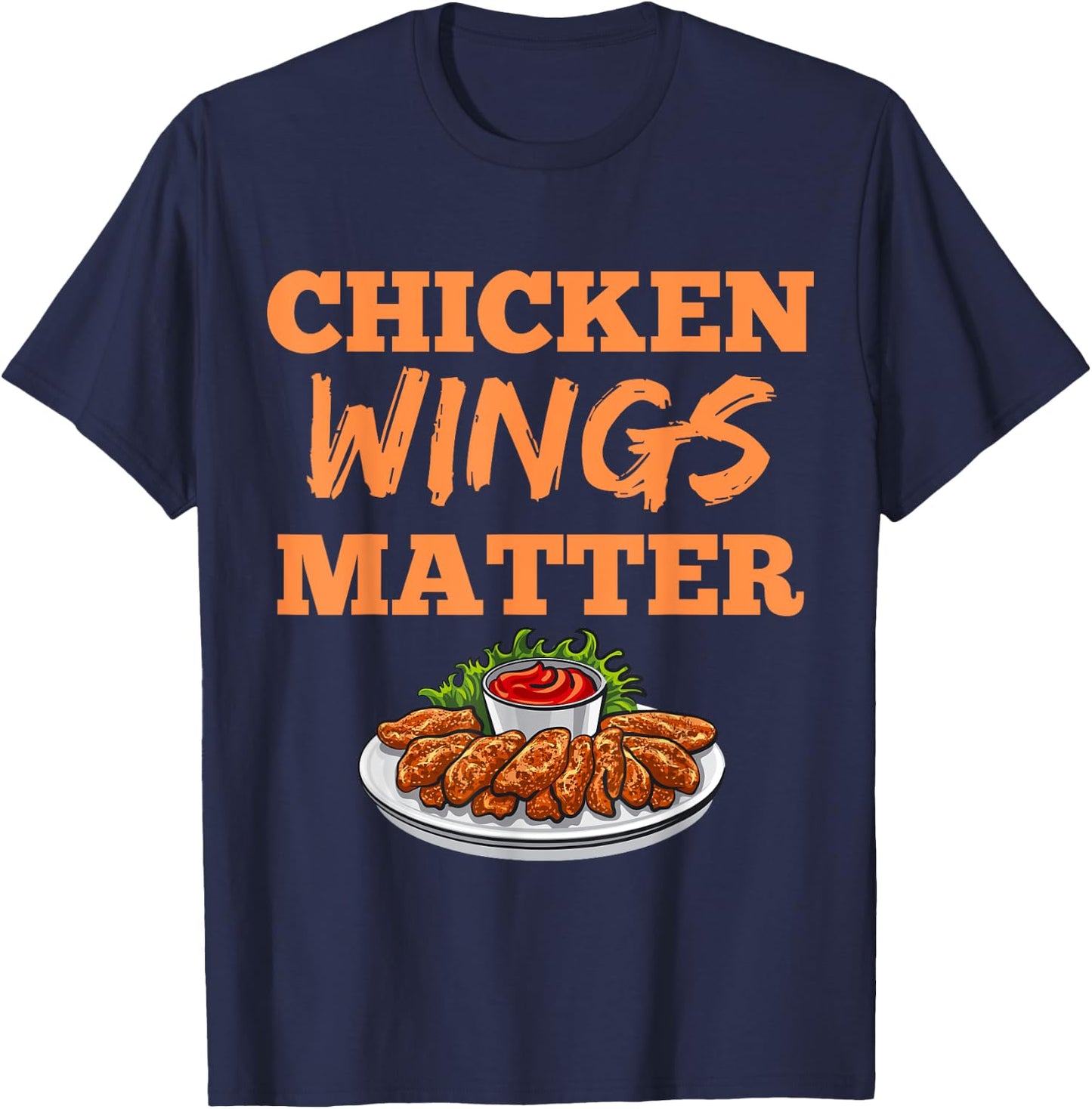 Funny Chicken Wings Eating Festival Fast Food Love Adult T-Shirt - T-Shirt | Navy