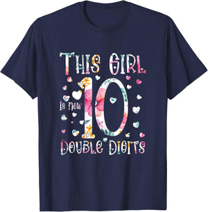 birthday gifts for girl, This Girl Is Now 10 Double Digits T-Shirt - T-Shirt | Navy