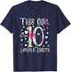 birthday gifts for girl, This Girl Is Now 10 Double Digits T-Shirt - T-Shirt | Navy