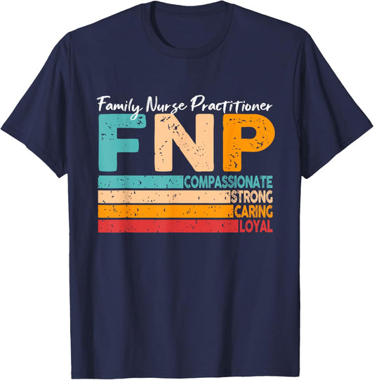 Family Nurse Practitioner Retro FNP Nurse Life Retro T-Shirt - T-Shirt | Navy