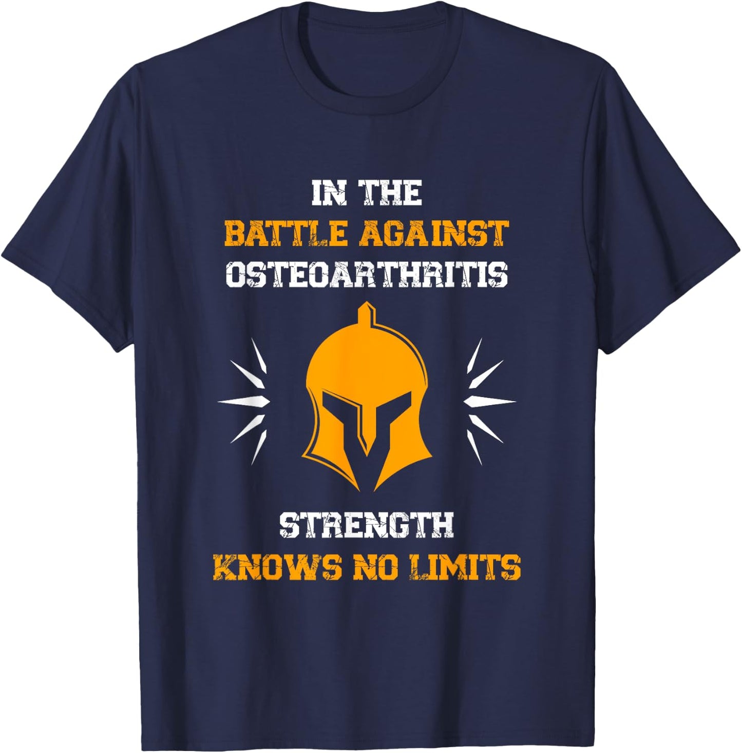 Osteoarthritis Awareness | Disease Fighter Warrior T-Shirt - T-Shirt | Navy