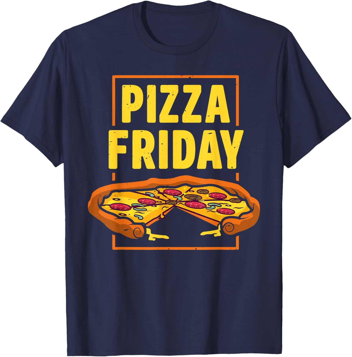 Pepperoni Pizza Friday Italian Food Lover Women Men Boys T-Shirt - T-Shirt | Navy