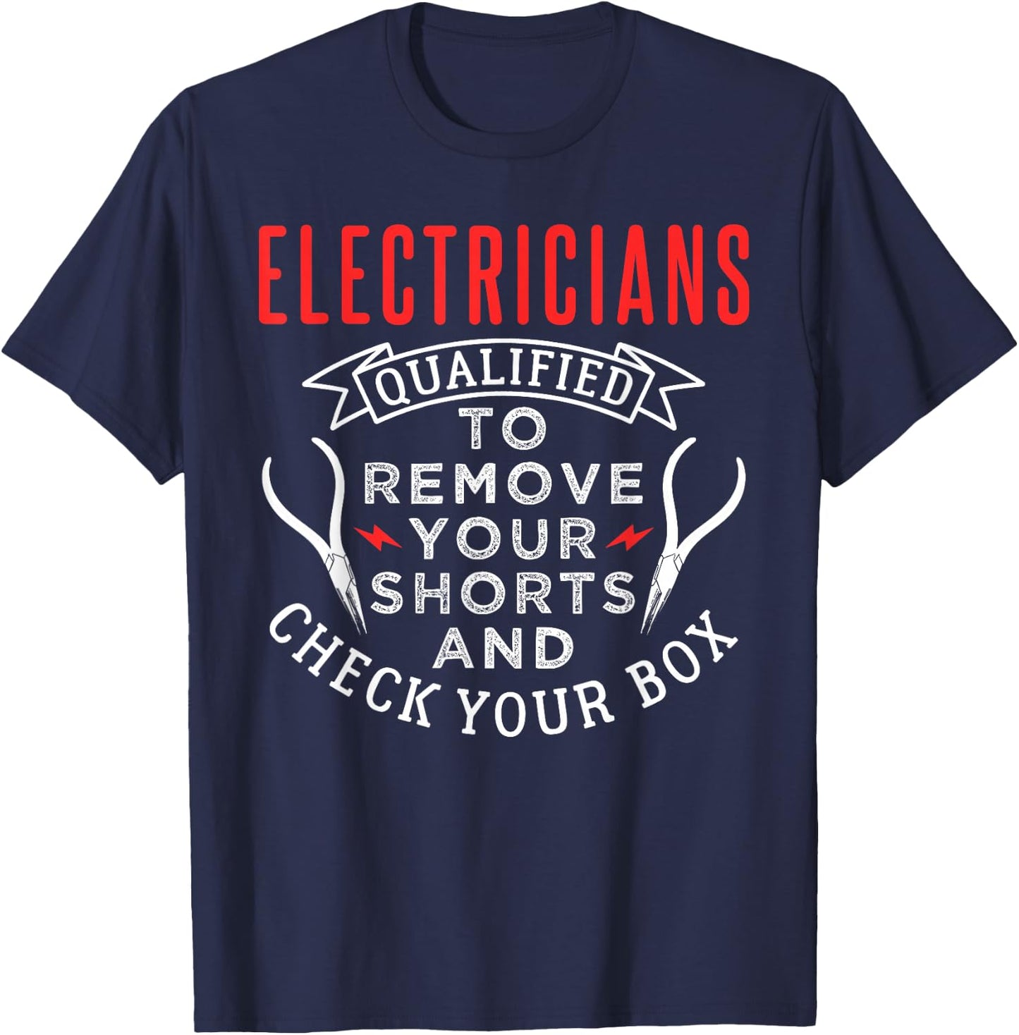Funny Plyers Shorts Electrician Design T-Shirt - T-Shirt | Navy