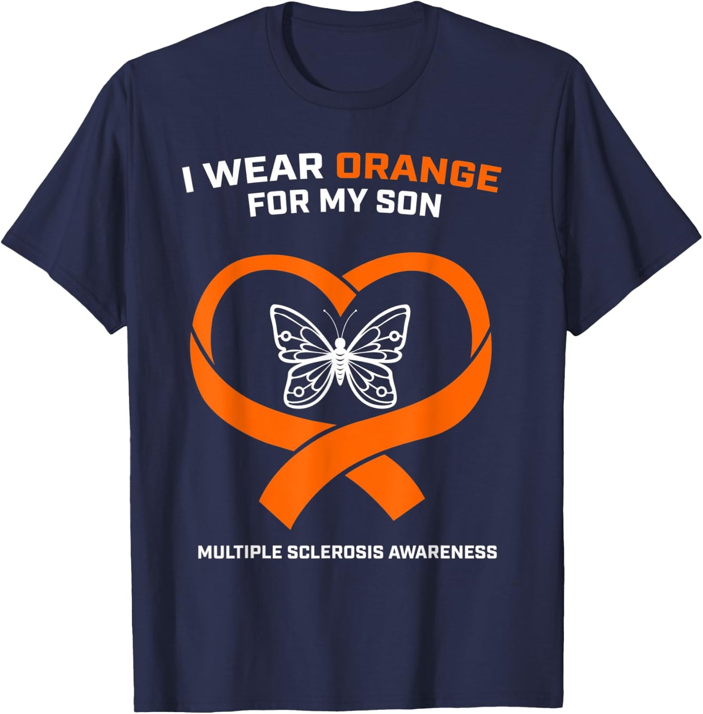 MS Gifts Apparel Clothing Son Multiple Sclerosis Awareness T-Shirt - T-Shirt | Navy