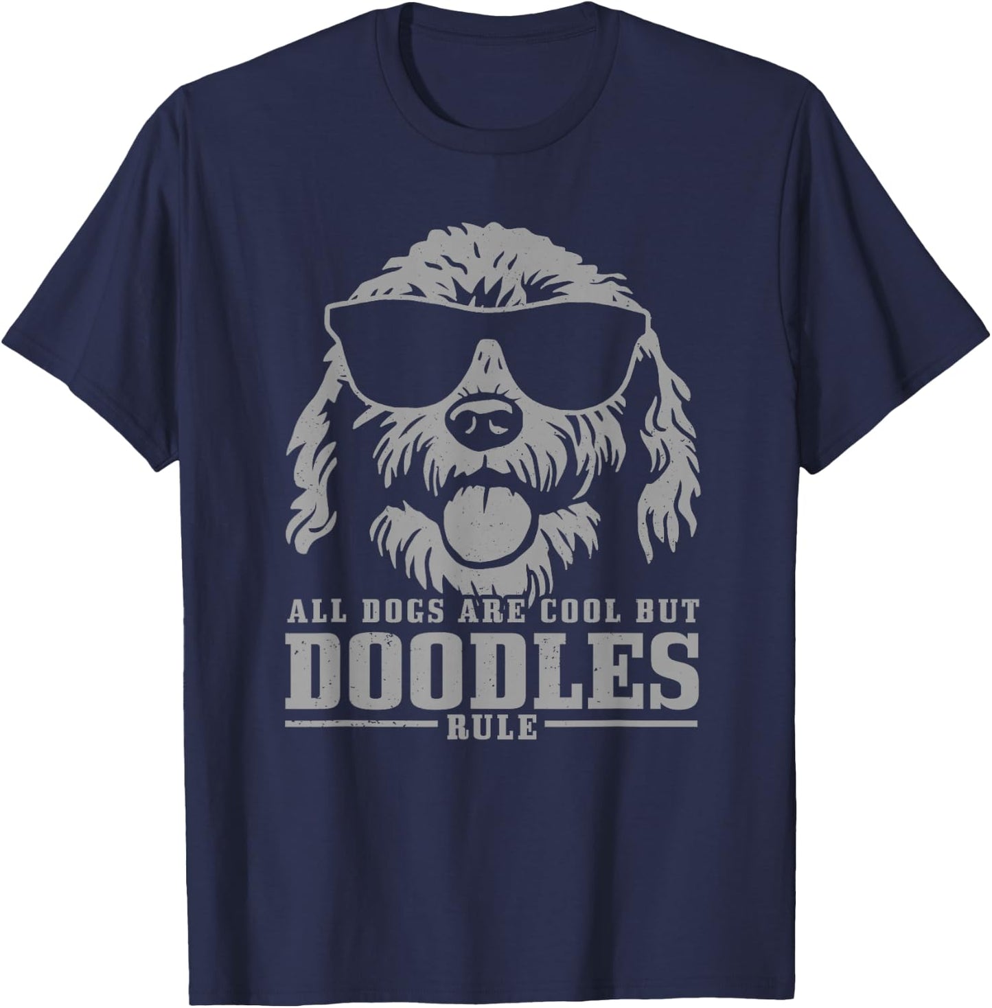 Goldendoodle Labradoodle All Dogs are Cool But Doodle Rule T-Shirt - T-Shirt | Navy