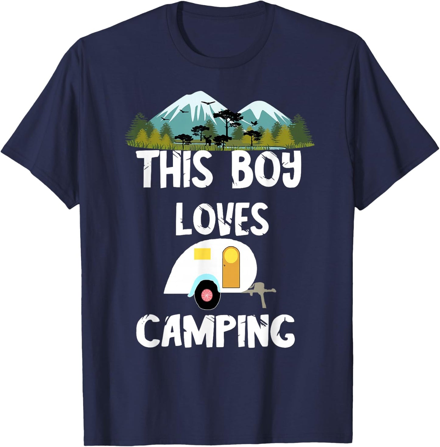Camping Boy Camp Camper Camping Adventures Camping Lovers T-Shirt - T-Shirt | Navy