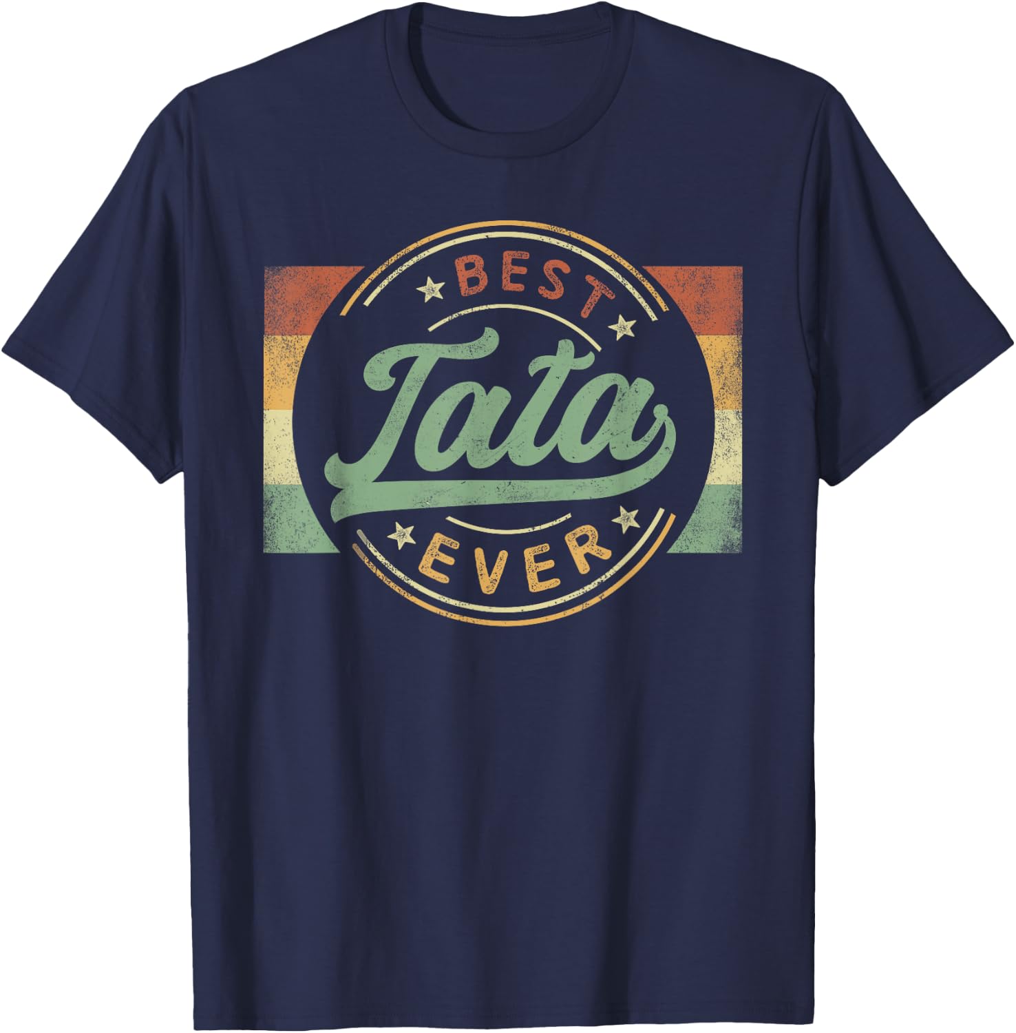 Best Tata Ever Emblem Father's Day Tata Gifts Grandpa T-Shirt - T-Shirt | Navy