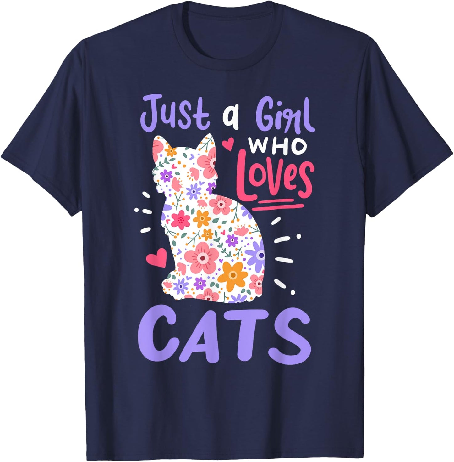 Cat Just A Girl Who Loves Cats Gift Cat Lovers T-Shirt - T-Shirt | Navy
