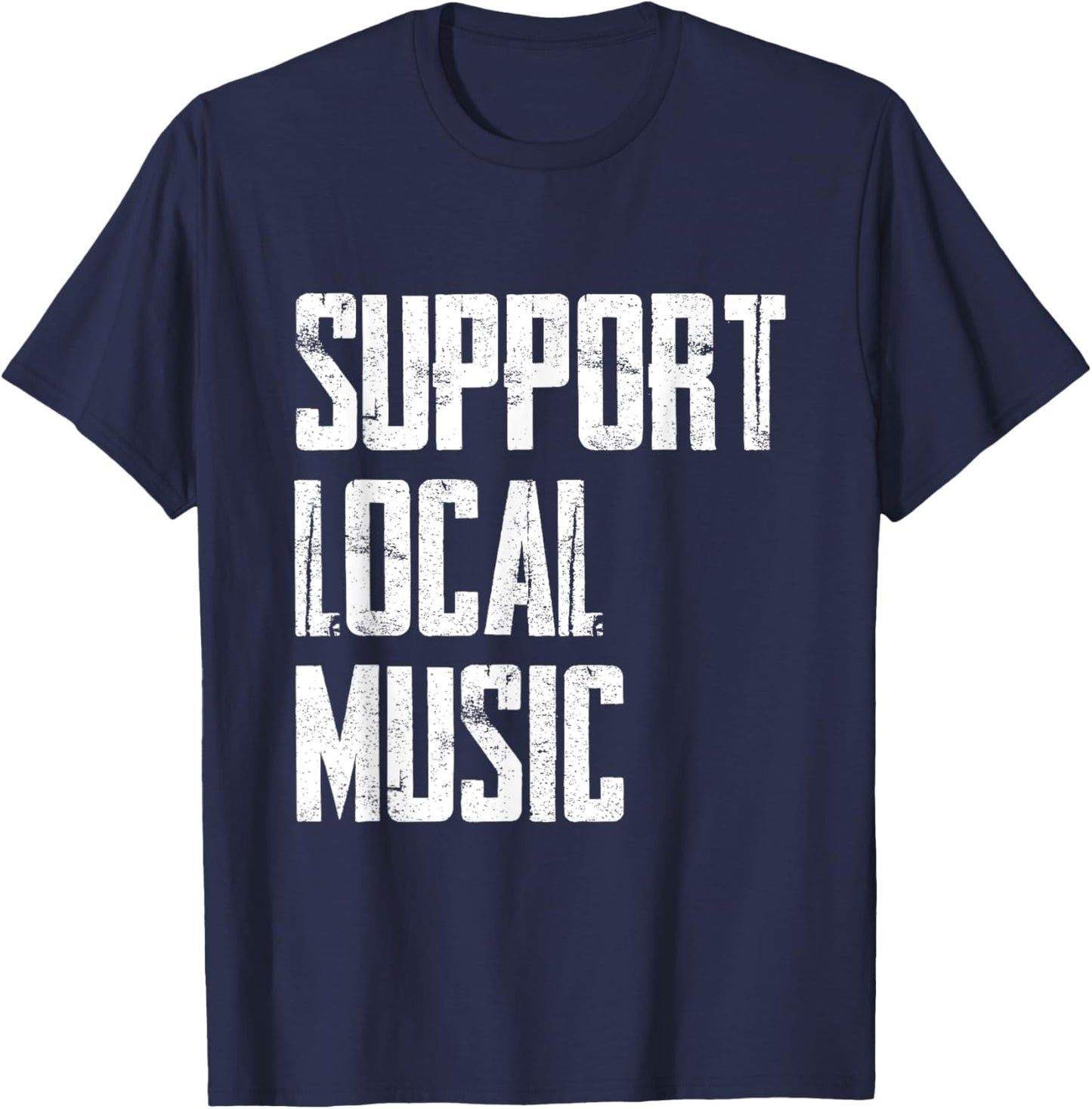 Support Local Music T-Shirt - T-Shirt | Navy