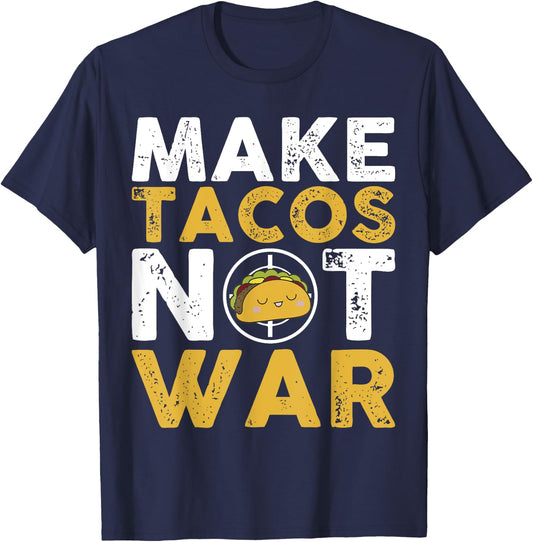 Make Tacos Not War Cute Cartoon Yellow White Text T-Shirt - T-Shirt | Navy