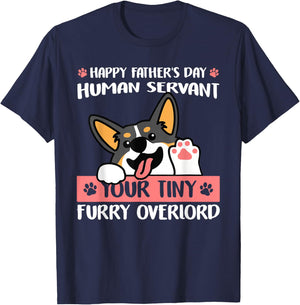 Happy Father's Day Human Servant Your Tiny Furry Overlord T-Shirt - T-Shirt | Navy
