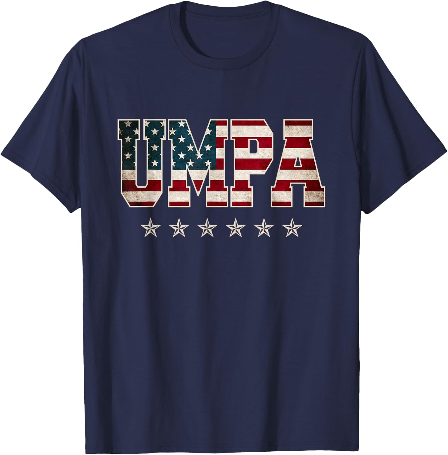 Umpa Father's Day American Flag 4th of July Christmas Xmas T-Shirt - T-Shirt | Navy