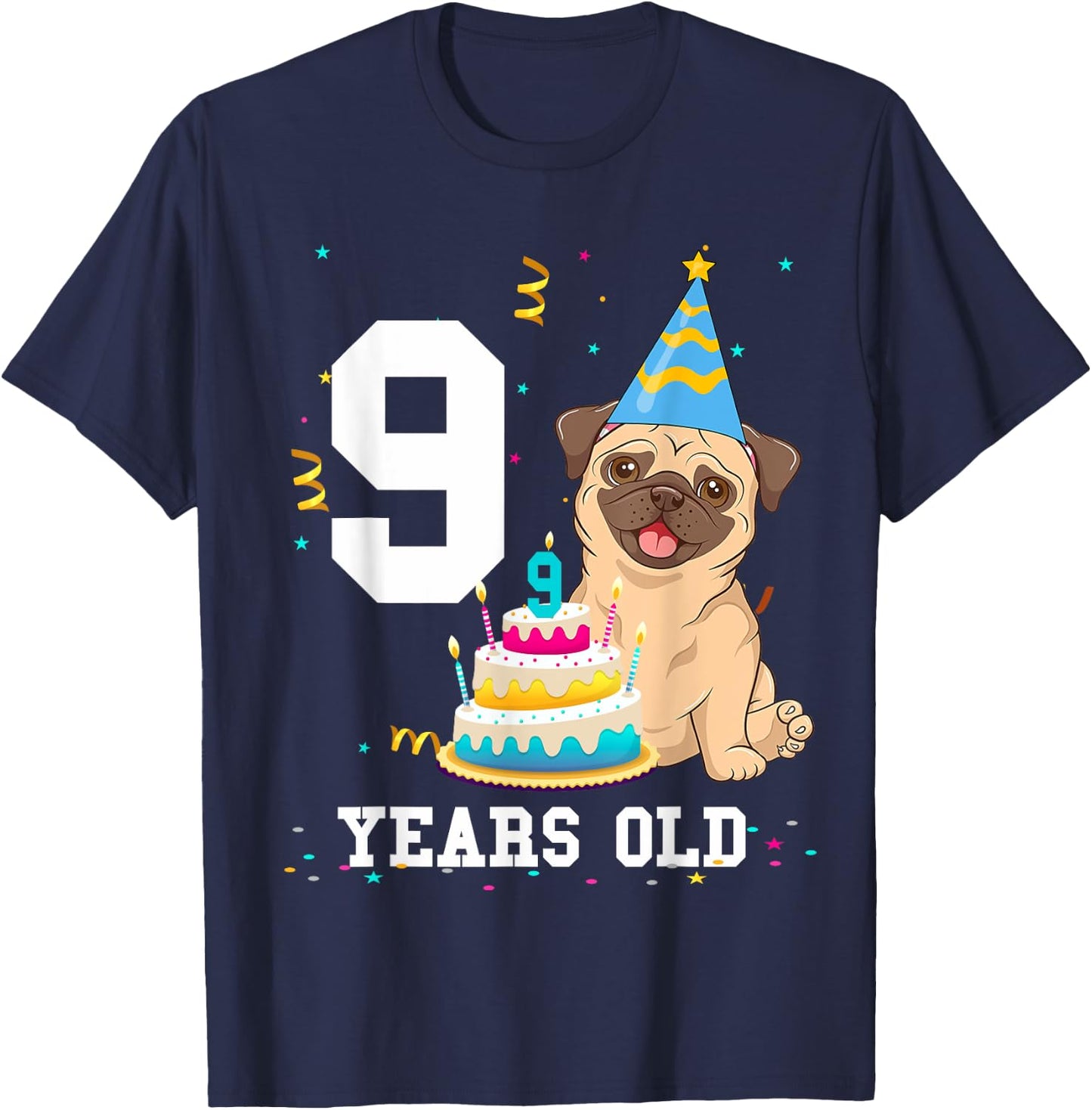 9 Years Old Birthday Pug Dog Lover Party Kids Boys Girls T-Shirt - T-Shirt | Navy