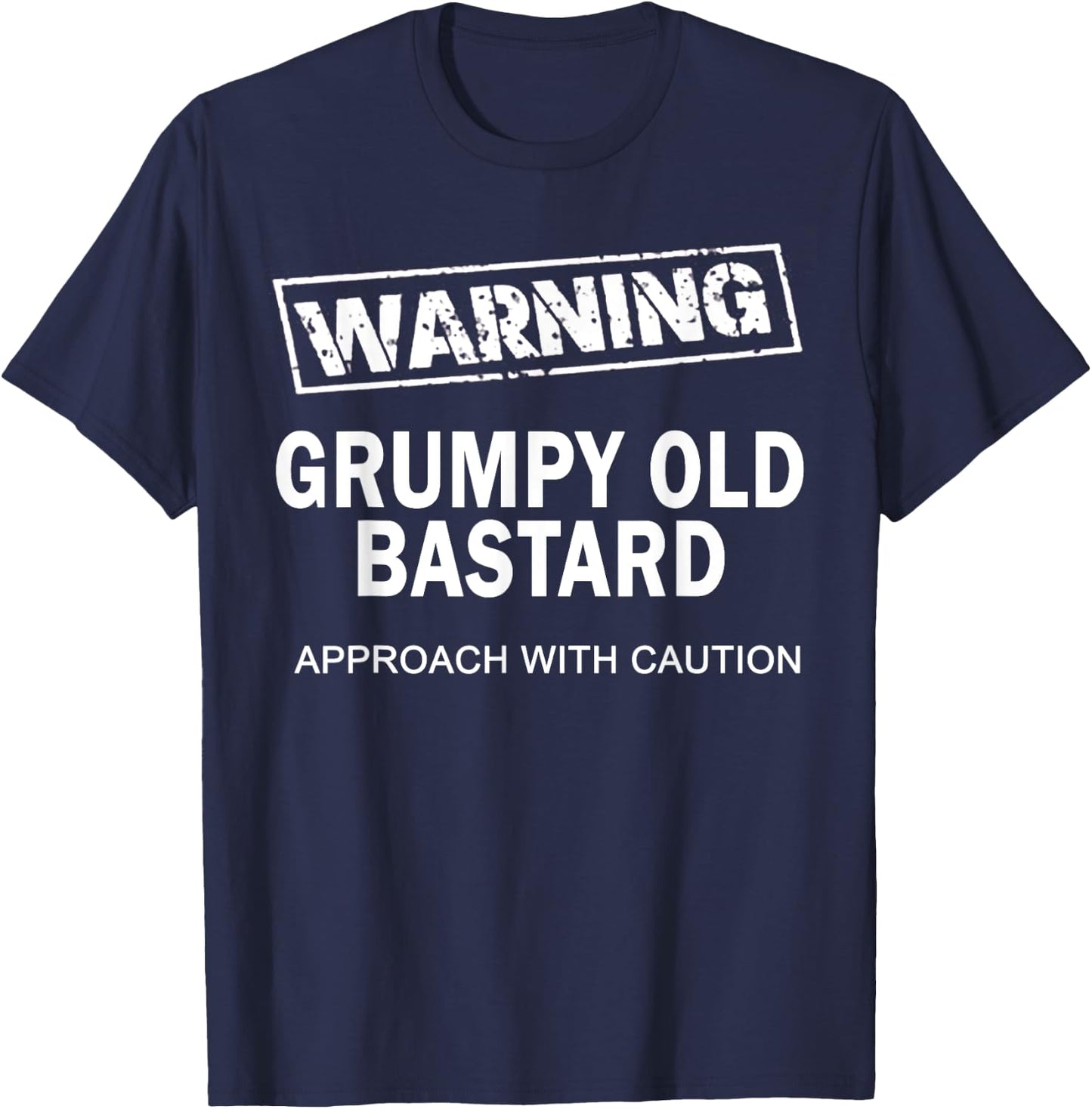 Warning Grumpy Old Bastard T-Shirt - T-Shirt | Navy