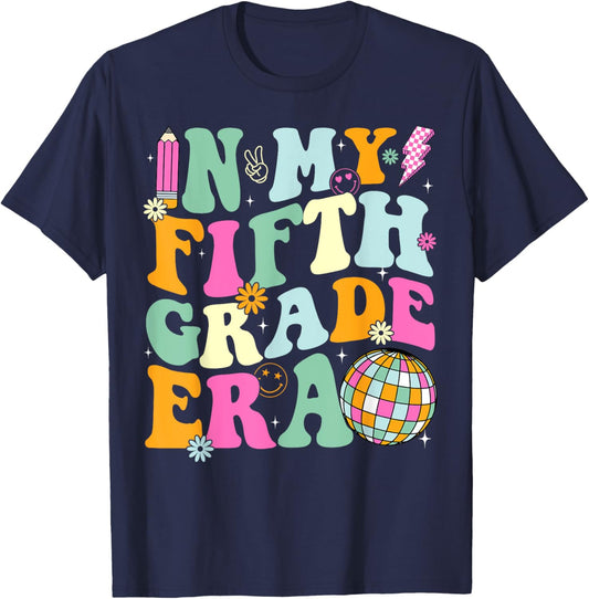 In My Fifth Grade Era Back To School 5th Grade Teacher T-Shirt - T-Shirt | Navy