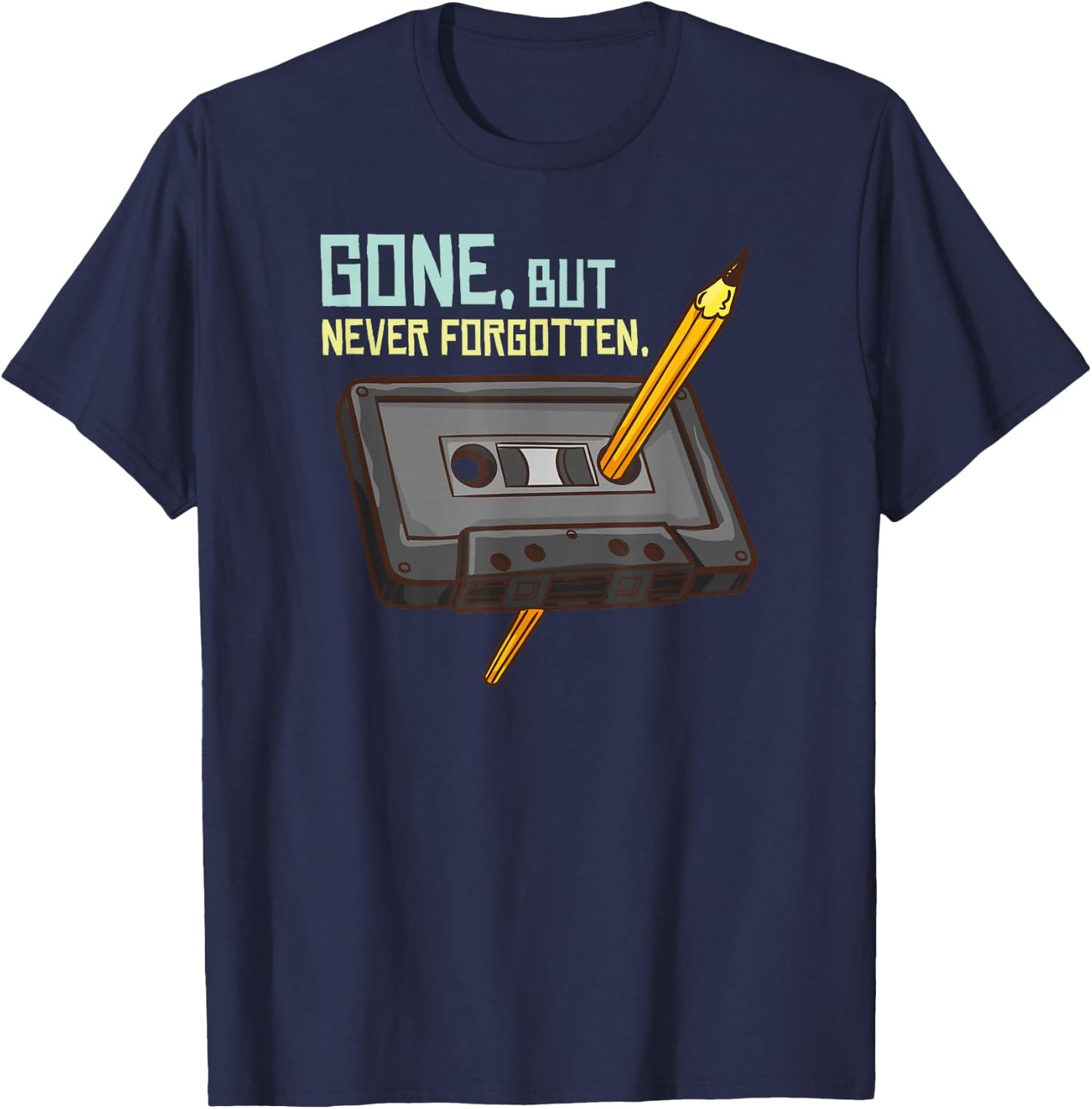 Never Forget Cassette Tape Old School T-Shirt - T-Shirt | Navy