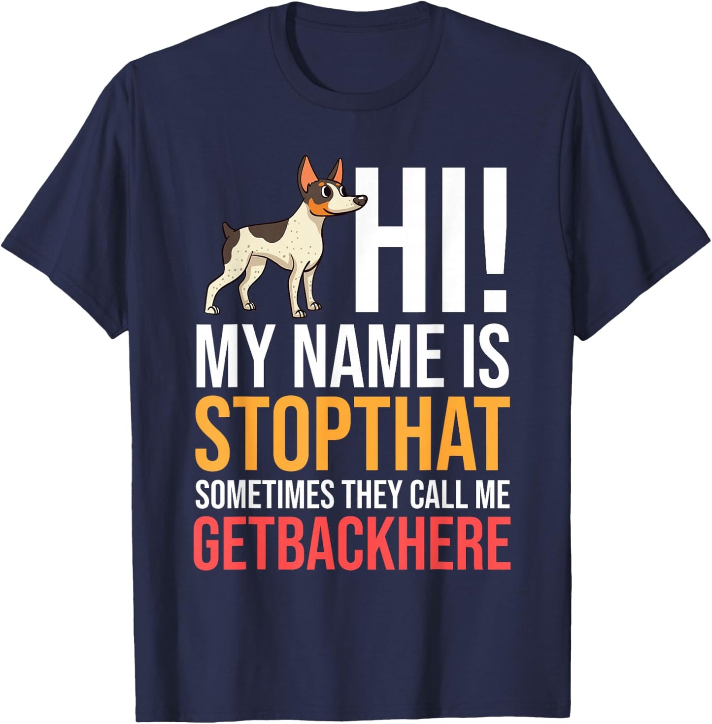 Rat Terrier Dog Puppies Owner Lover T-Shirt - T-Shirt | Navy