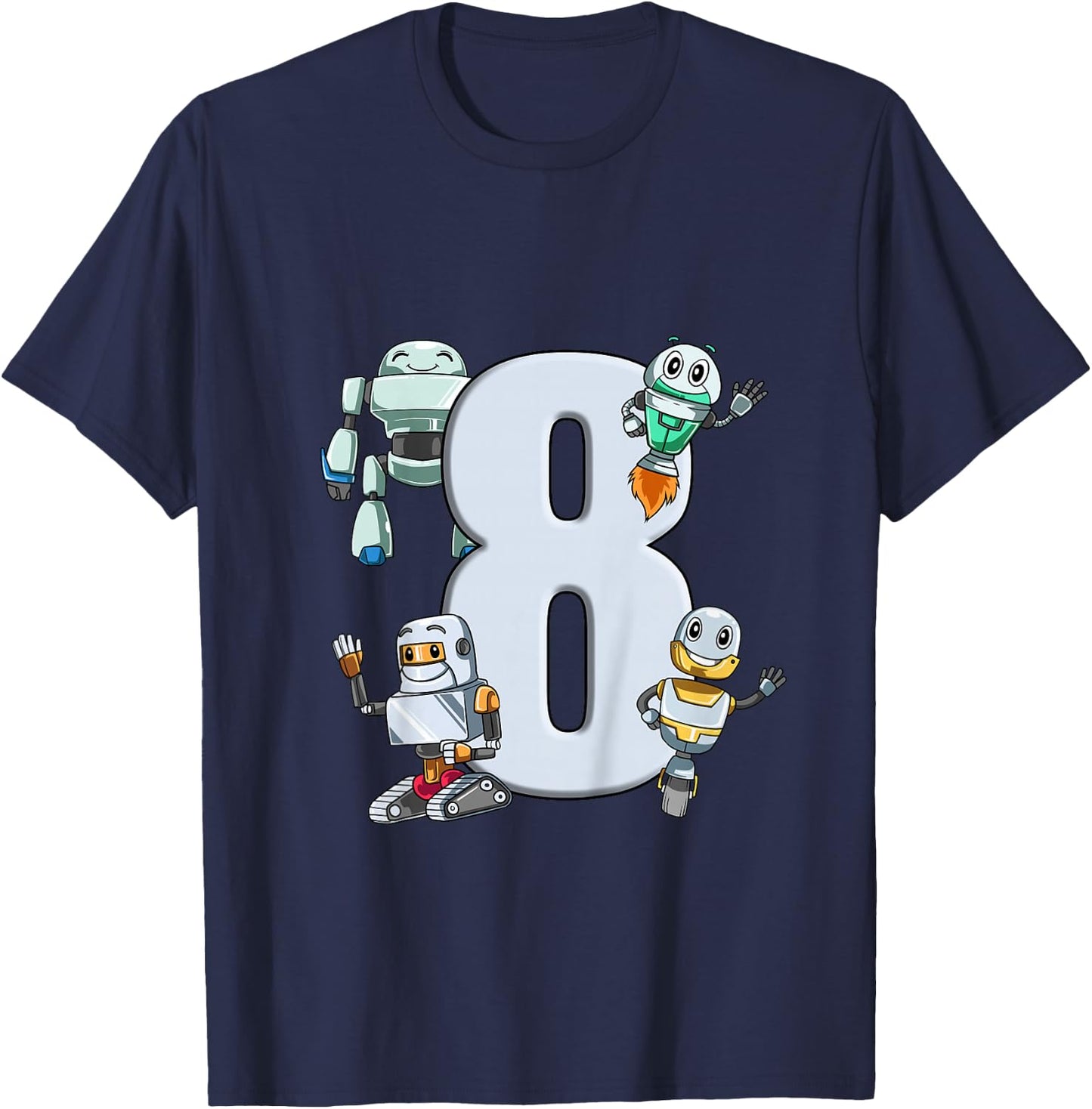 Robots 8th Birthday - Kids Robotic Science Gift T-Shirt - T-Shirt | Navy
