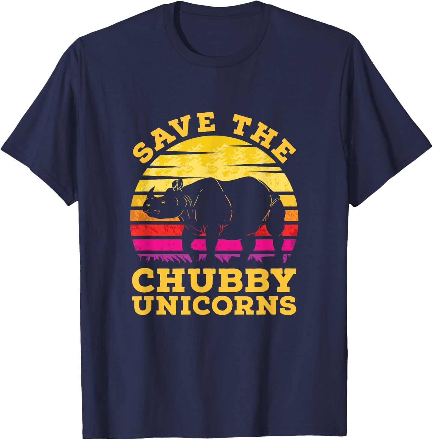 Funny Save The Chubby Unicorns Zoo Keeper Gift Rhino T-Shirt - T-Shirt | Navy