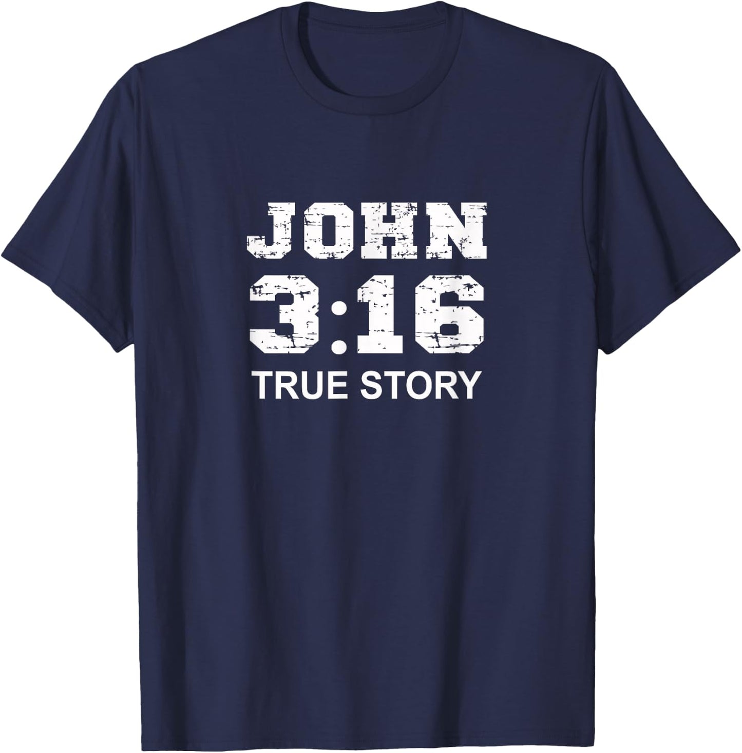 John 3 16 True Story, Faith, Bible Verse Christian women T-Shirt - T-Shirt | Navy