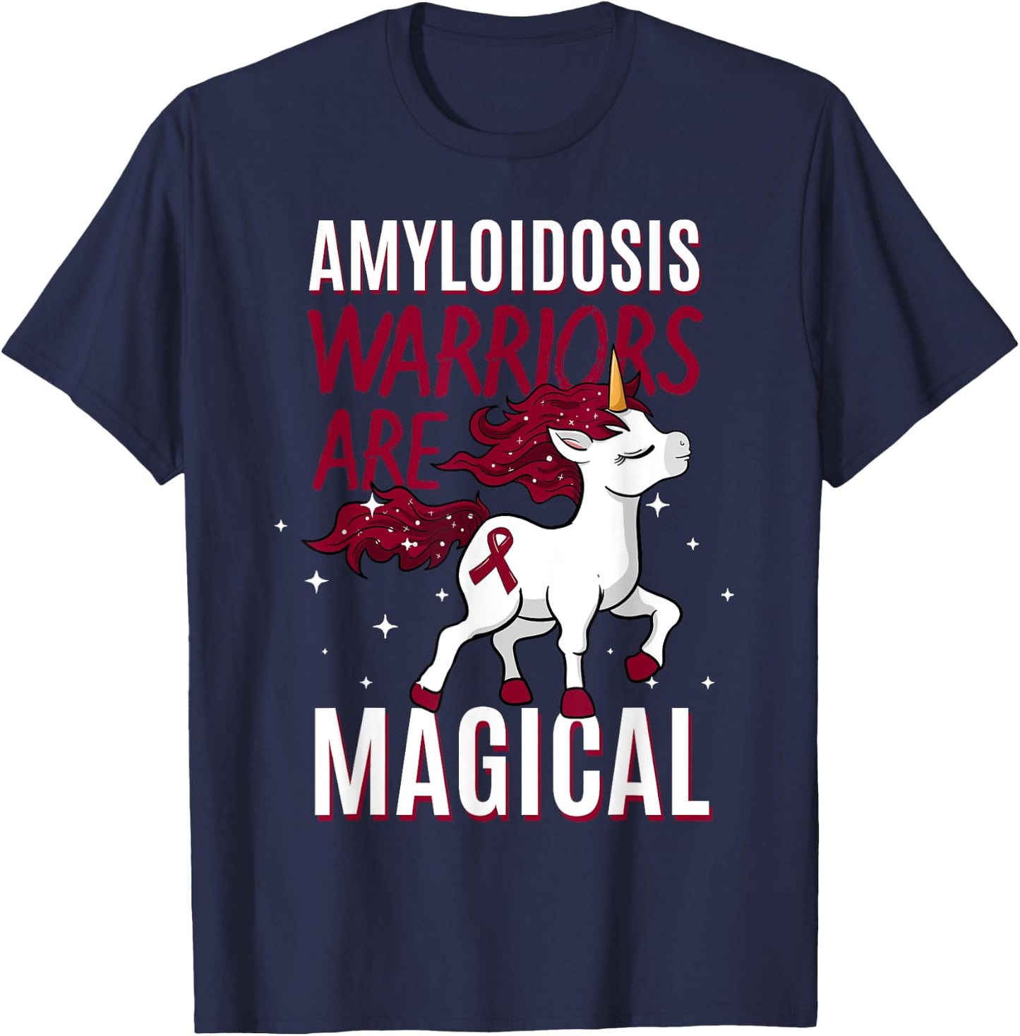 Warriors Are Magical Amyloidosis Blood Disorder Patients T-Shirt - T-Shirt | Navy