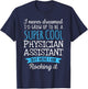 Funny Physician Assistant Appreciation Gifts T-Shirt - T-Shirt | Navy