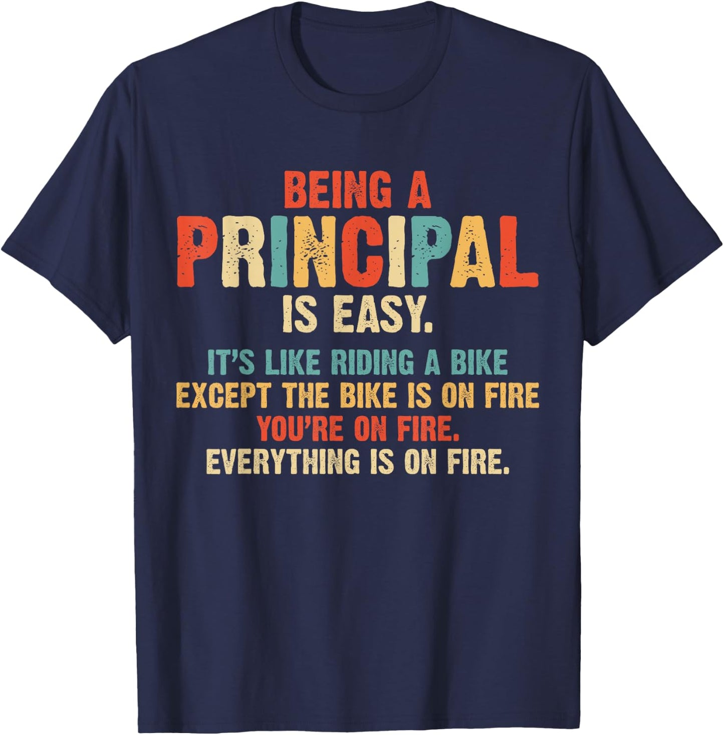 Being A Principal Easy Like Riding A Bike Funny Vintage Gift T-Shirt - T-Shirt | Navy