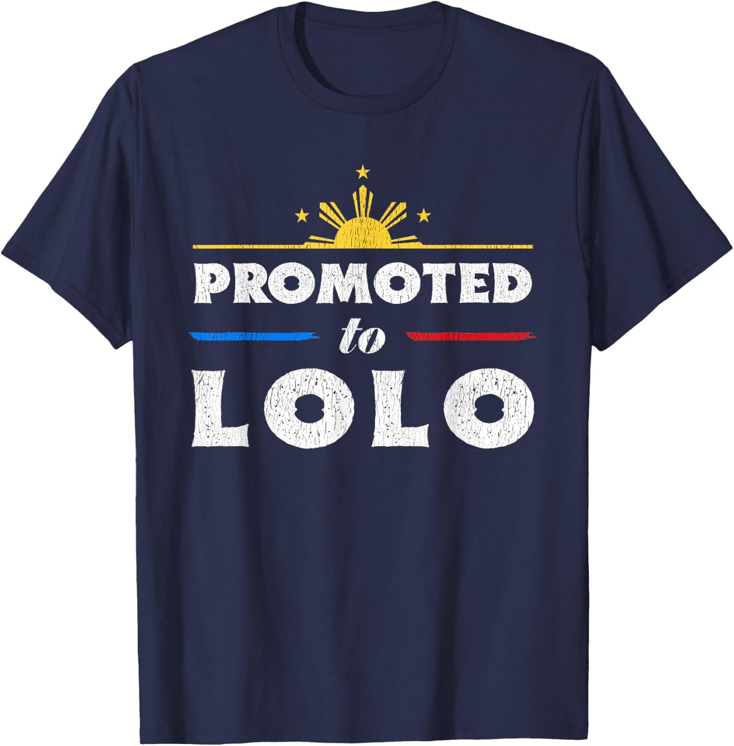 Promoted To Lolo Filipino Grandpa T-Shirt - T-Shirt | Navy