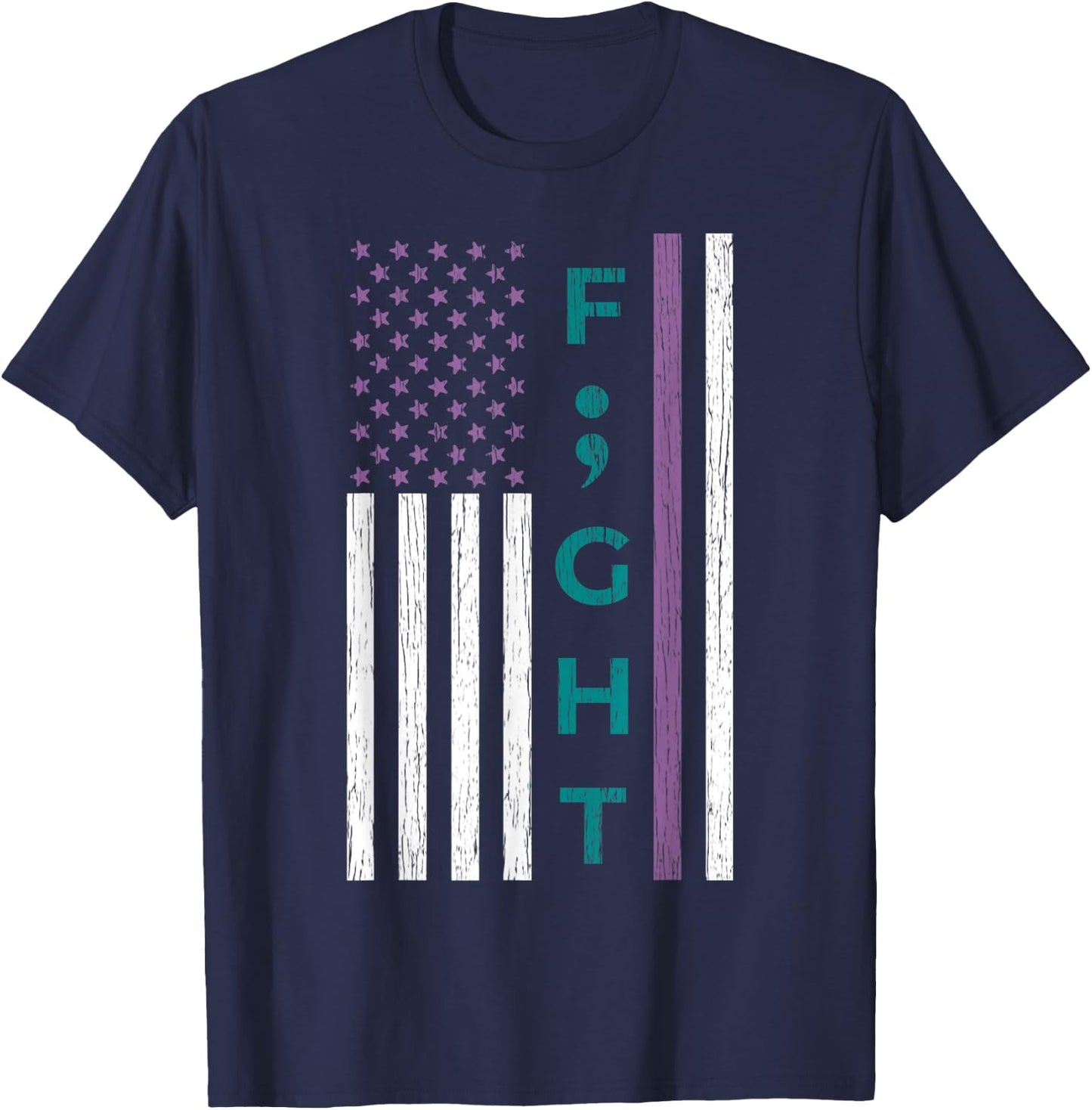 Fight Semicolon Flag Suicide Awareness Mental Health Gift T-Shirt - T-Shirt | Navy