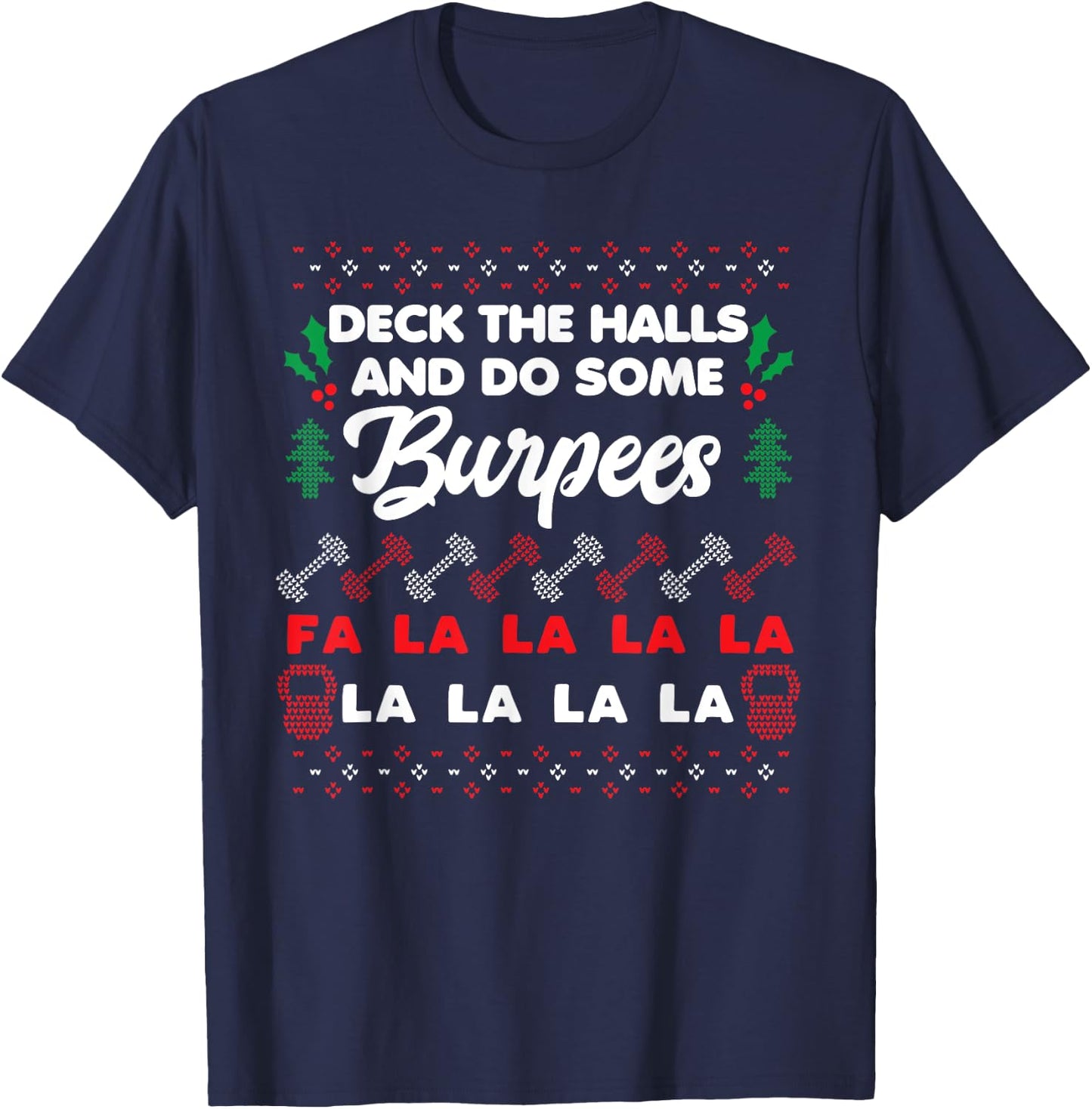 Funny Personal Trainer Christmas for Lifting & Burpees T-Shirt - T-Shirt | Navy