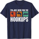I'm Just Here For The Hookups Funny Camp Campers RV Camping T-Shirt - T-Shirt | Navy