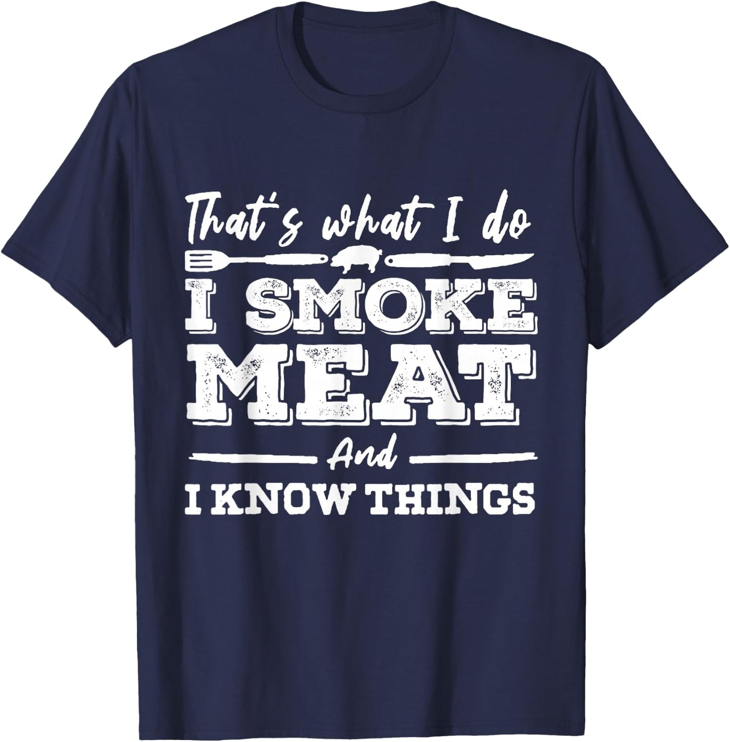 I'D SMOKE THAT - Funny Meat BBQ Season Smoker & Grilling T-Shirt - T-Shirt | Navy