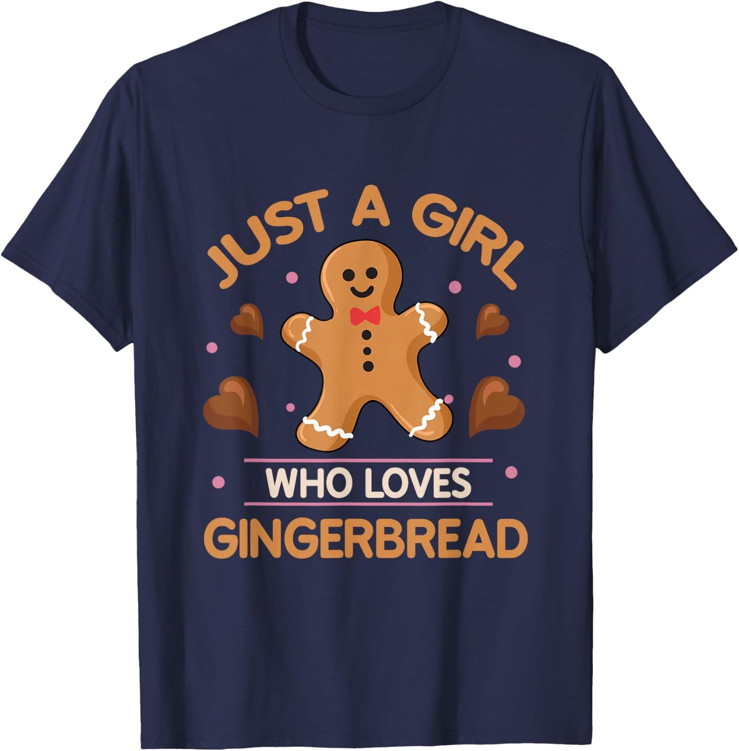 Just A Girl Who Loves Gingerbread Man Funny Christmas T-Shirt - T-Shirt | Navy