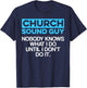 Church Sound Guy Knows Audio Tech Engineer T-Shirt - T-Shirt | Navy