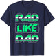 RAD Like DAD Boys Girls Kids T-Shirt - T-Shirt | Navy