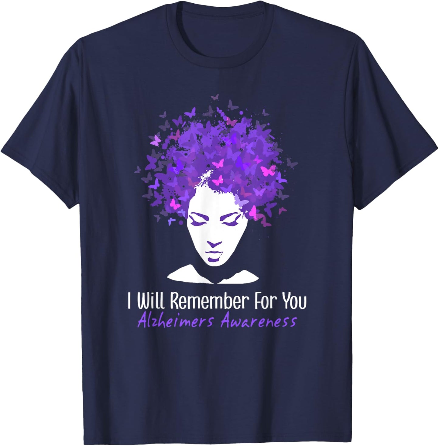 Butterflies I Will Remember Alzheimer's And Brain Awareness T-Shirt - T-Shirt | Navy