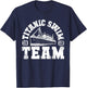 Titanic Swim Team - Funny & Tragic Swimming & Boating Design T-Shirt - T-Shirt | Navy