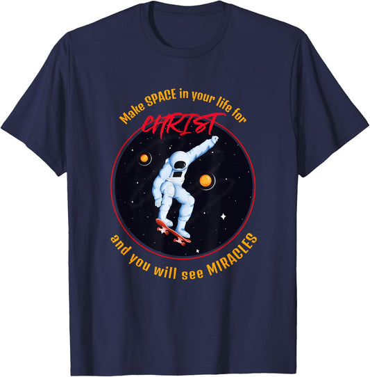 Make Space in Your Life for Christ T-Shirt - T-Shirt | Navy