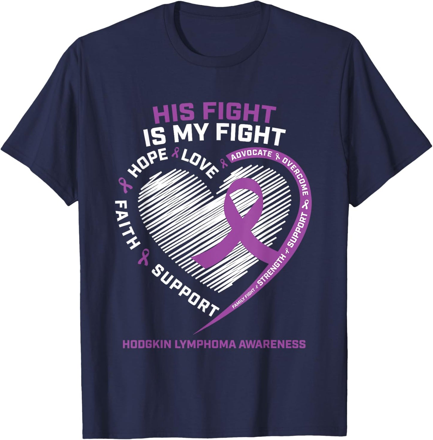 Men Dad Brother Son Grandson Hodgkins Lymphoma Awareness T-Shirt - T-Shirt | Navy