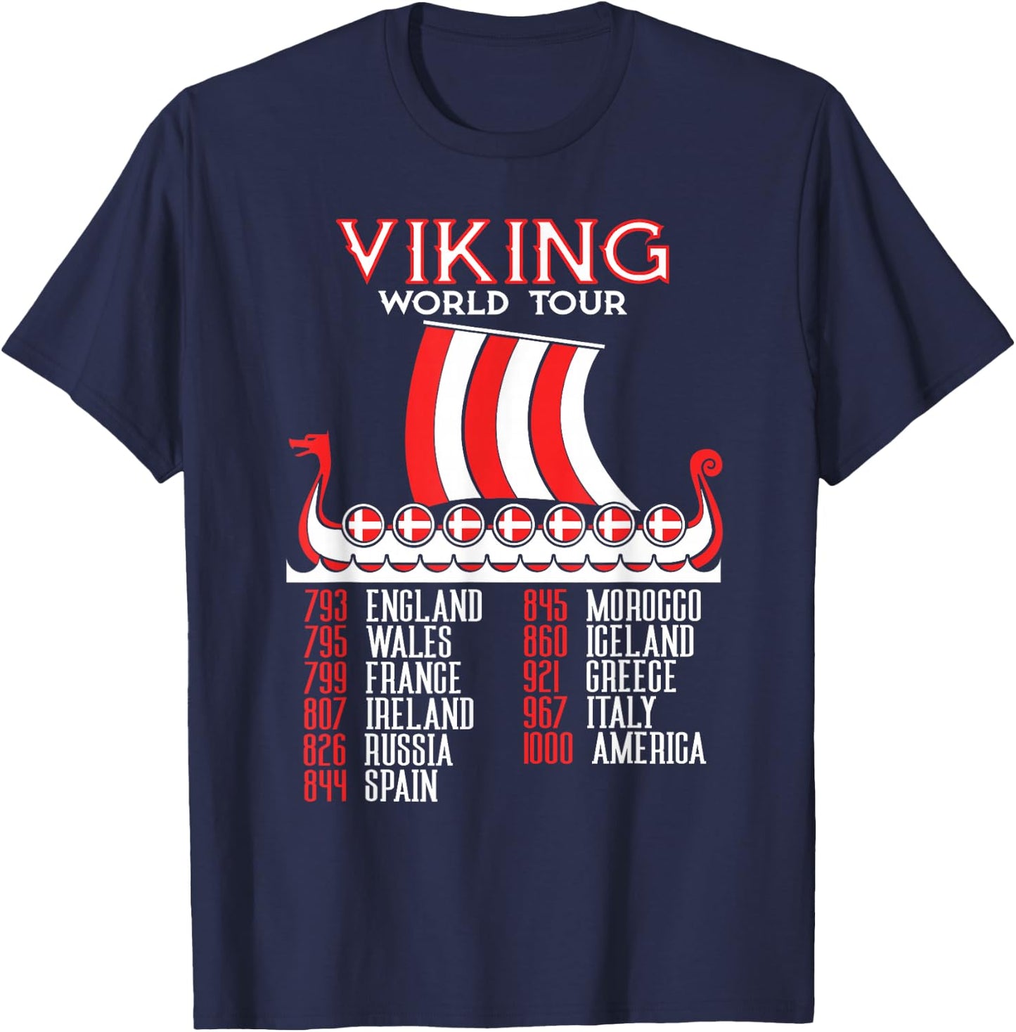 Viking World Tour Danish Viking Ship Denmark Viking T-Shirt - T-Shirt | Navy