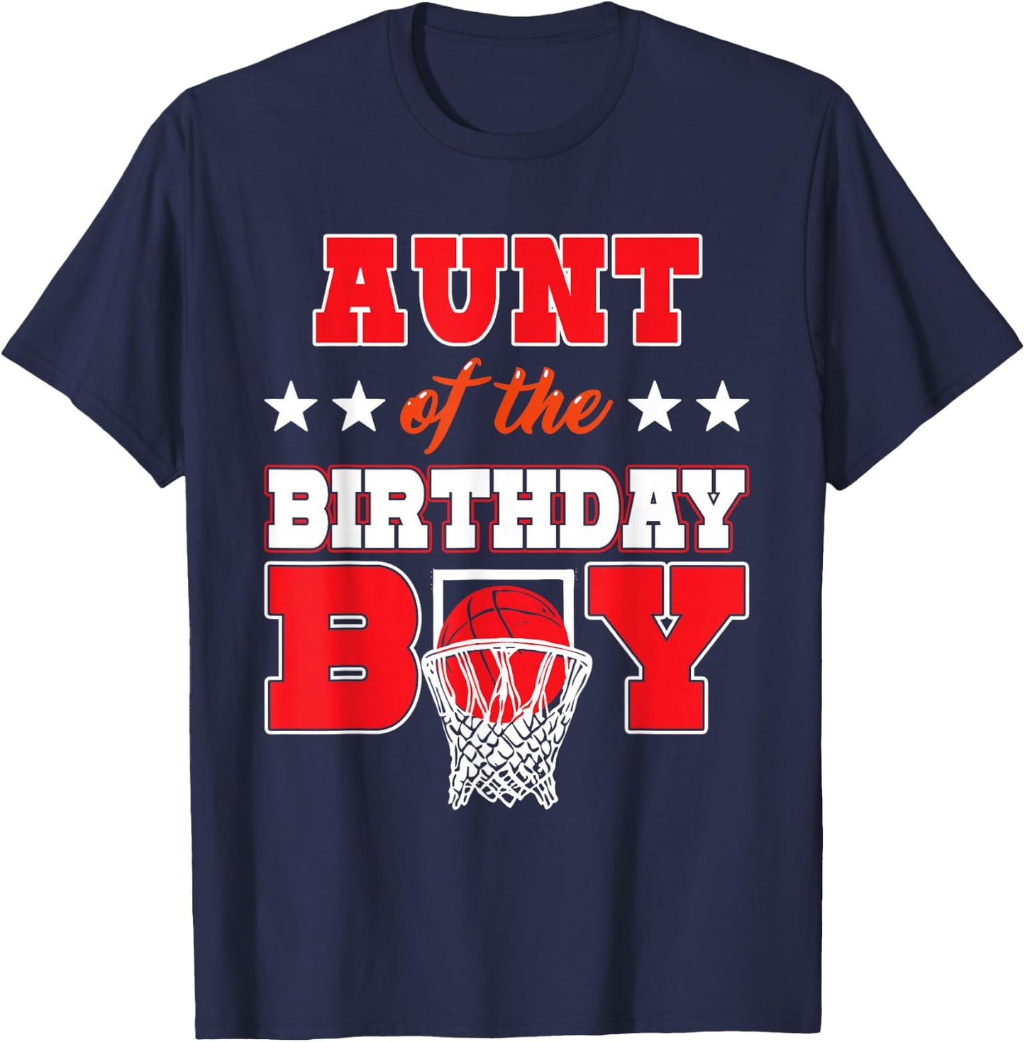 Basketball Party Aunt of the Birthday Boy Baller Family T-Shirt - T-Shirt | Navy