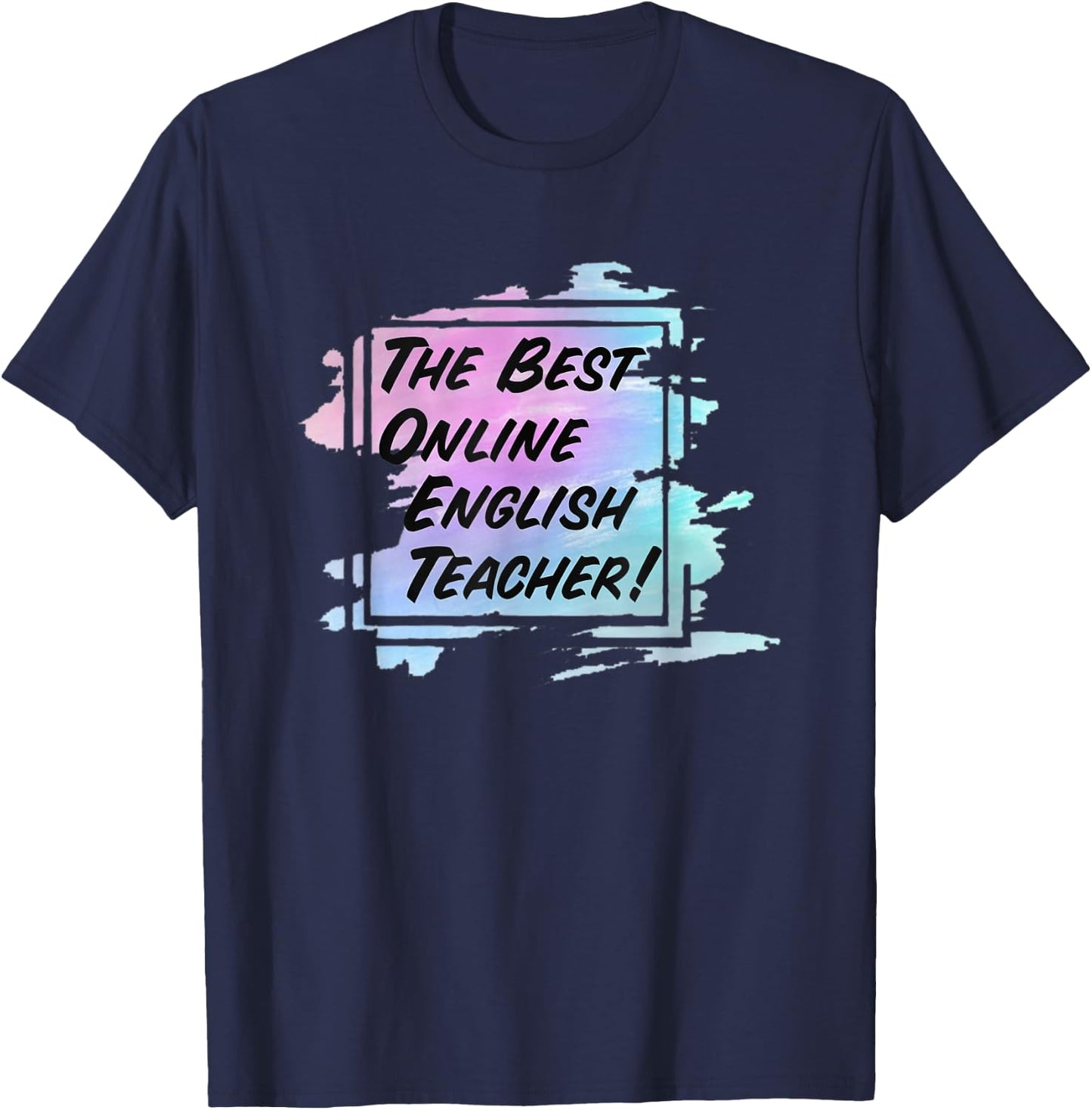 Online Teacher Gift The Best Online Internet Teacher Men Women T-Shirt - T-Shirt | Navy