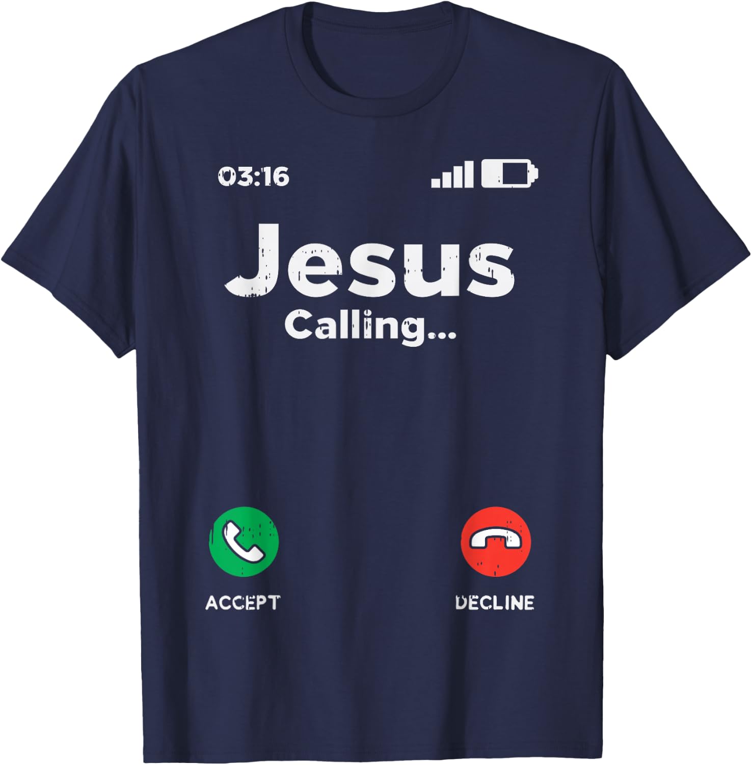 Jesus Calling God Christ Faith Religious Christian Gift T-Shirt - T-Shirt | Navy