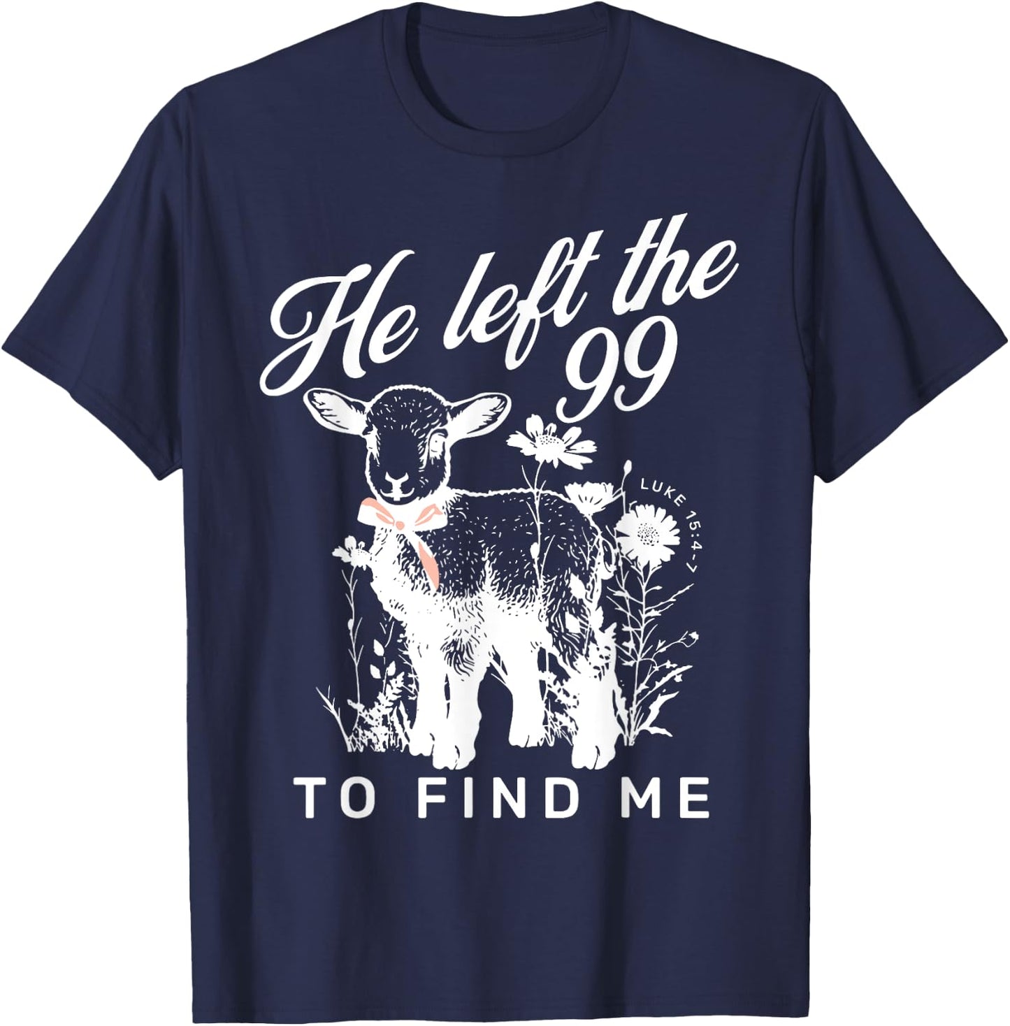 Sheep He left the 99 To Find Me T-Shirt - T-Shirt | Navy