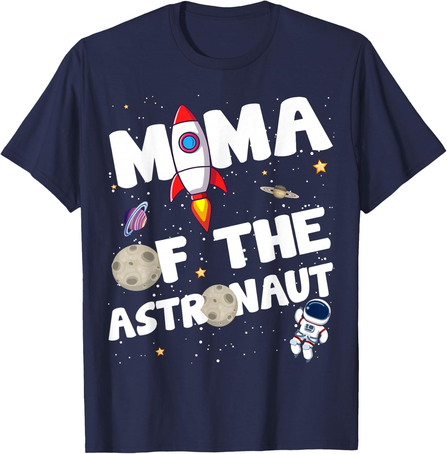 Mama of the Astronaut Space Theme Birthday Party Mom T-Shirt - T-Shirt | Navy