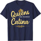 Queens Are Named CATINA Personalized Funny Birthday Gift T-Shirt - T-Shirt | Navy